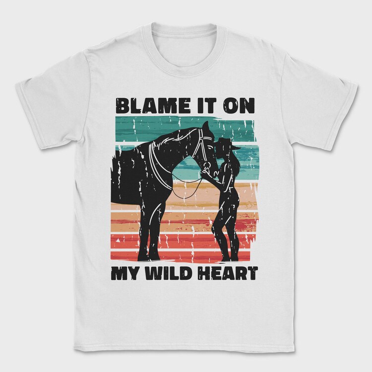 Wild Heart Horse My, Tricou Barbati (Unisex)