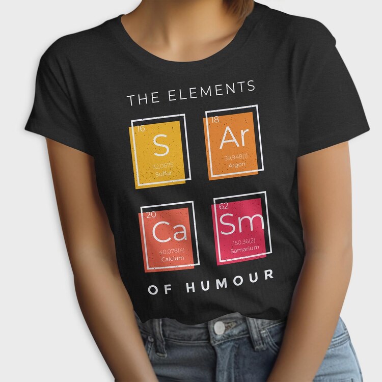 The Elements of Humour, Tricou Femei