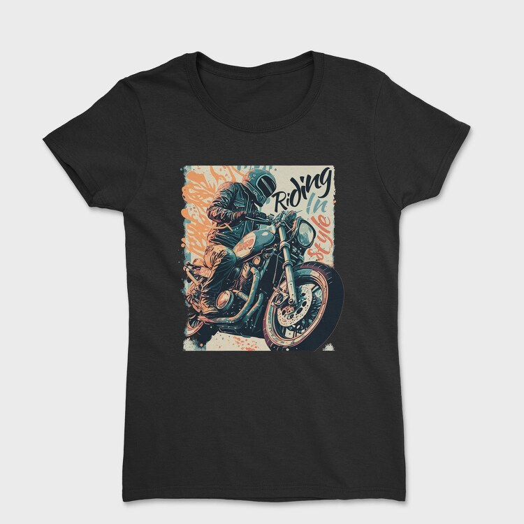 Riding in Style Motorcycle With Rider Artistic , Tricou Femei