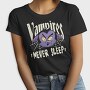 Vampires Never Sleep, Tricou Femei