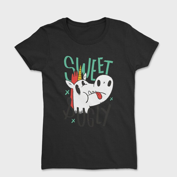 Sweet Ugly Unicorn, Tricou Femei