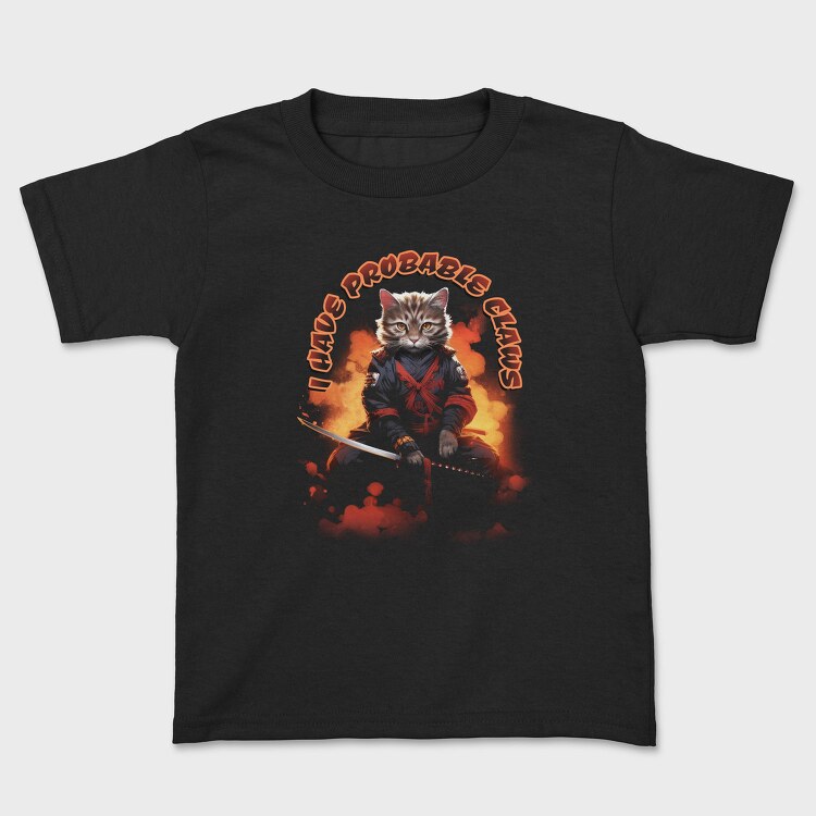 Samurai Cat I Have Probable Claws, Tricou Copii