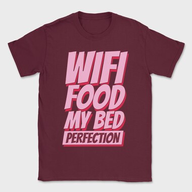 Wifi Food My Bed, Tricou Barbati (Unisex)