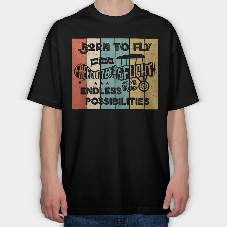 Born to Fly, Tricou Oversize Barbati (Unisex)