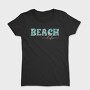Beach Life, Tricou Femei
