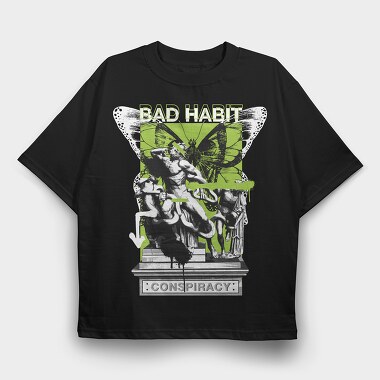 Bad Habbit 2, Tricou Oversize Barbati (Unisex)