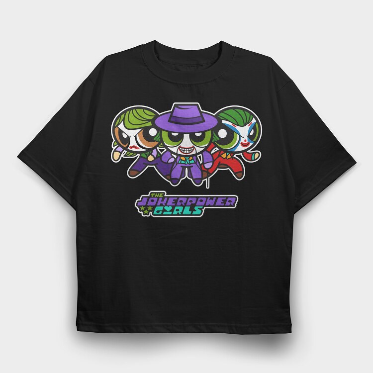 The Powerpuff Girls Joker, Tricou Oversize Barbati (Unisex)