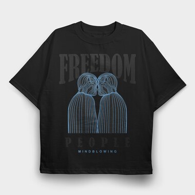 Freedom People 2, Tricou Oversize Barbati (Unisex)