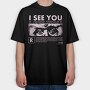 I See You 2, Tricou Oversize Barbati (Unisex)