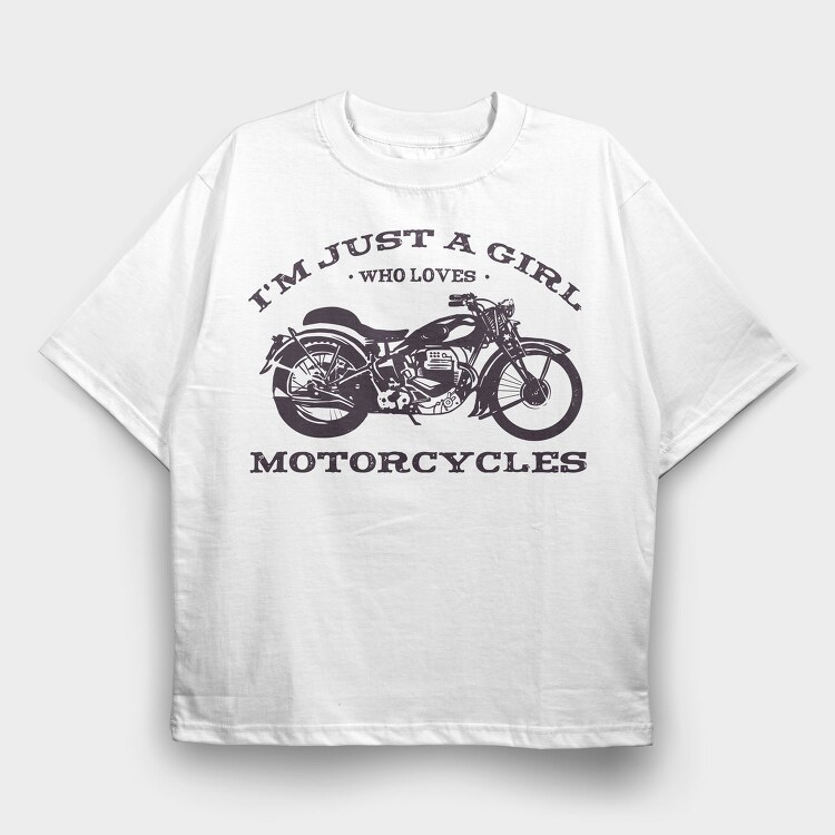 Biker Girl Love Motorcycles, Tricou Oversize Barbati (Unisex)