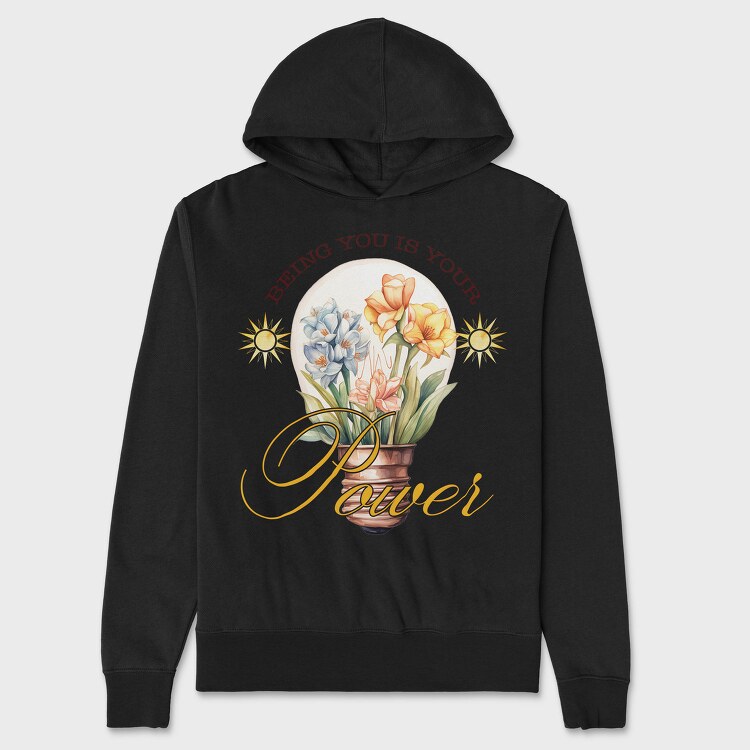 Being You Is Your Power, Hanorac Oversize Barbati (Unisex)