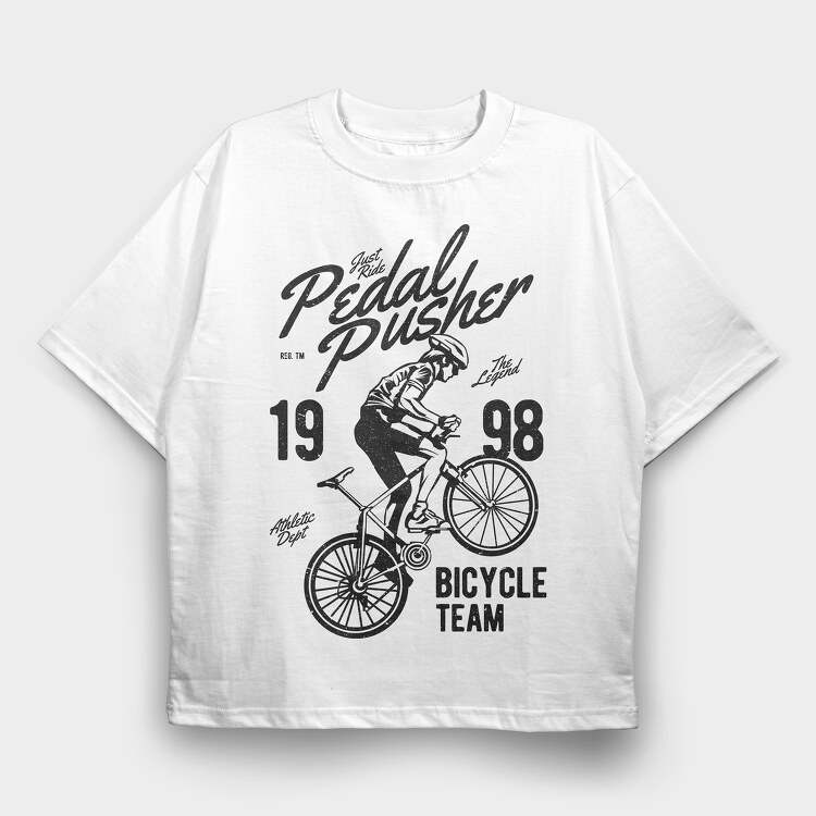 Pedal Pusher, Tricou Oversize Barbati (Unisex)