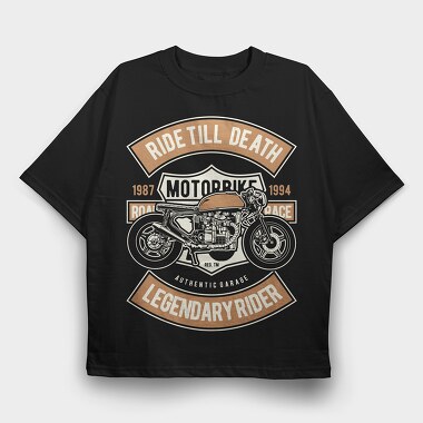 Ride Till Death, Tricou Oversize Barbati (Unisex)