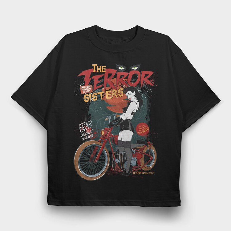 Terror Sisters, Tricou Oversize Barbati (Unisex)