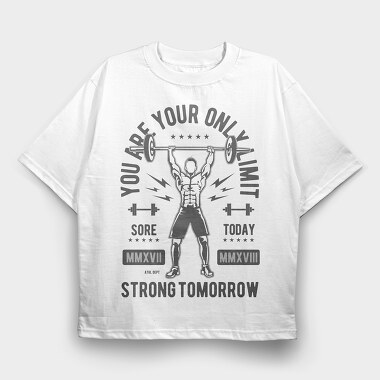 You Are Your Only Limit, Tricou Oversize Barbati (Unisex)