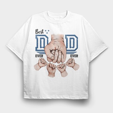 Best Dad 4, Tricou Oversize Barbati (Unisex)