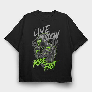 ride fast, Tricou Oversize Barbati (Unisex)