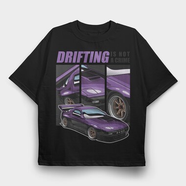 Drifting Is Not a Crime, Tricou Oversize Barbati (Unisex)