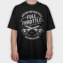 Full Throttle, Tricou Oversize Barbati (Unisex)