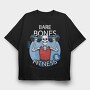 Fitness Bare Bones, Tricou Oversize Barbati (Unisex)