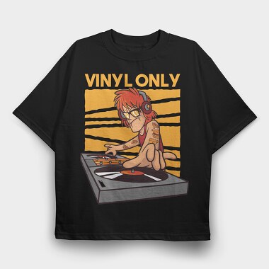 Vinyl Only Dj, Tricou Oversize Barbati (Unisex)