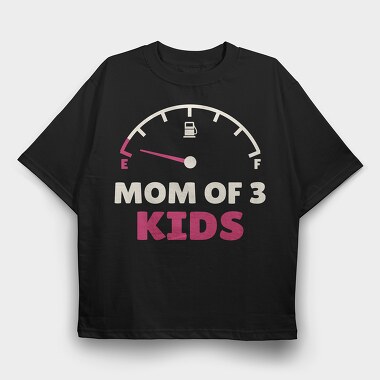 Mom of Three, Tricou Oversize Barbati (Unisex)
