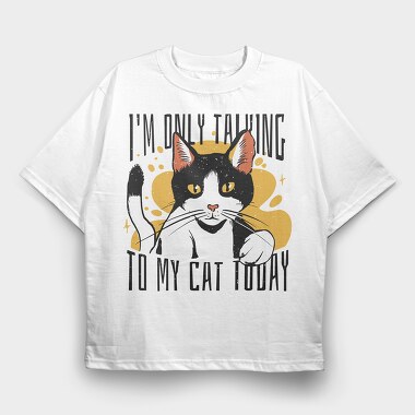 Cat Talk, Tricou Oversize Barbati (Unisex)