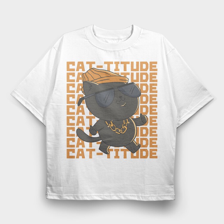 Cat Titude, Tricou Oversize Barbati (Unisex)