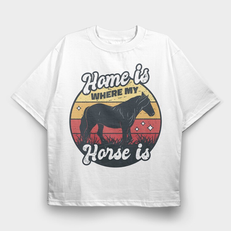 Home Horse, Tricou Oversize Barbati (Unisex)