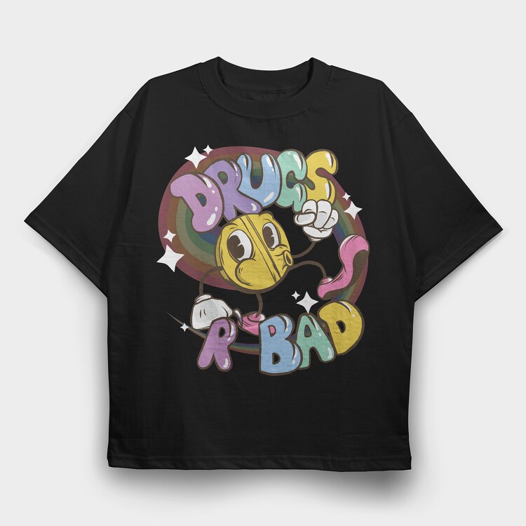 Drugs R Bad Colorful, Tricou Oversize Barbati (Unisex)