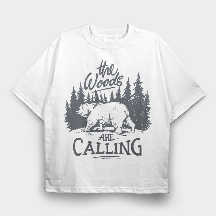 The Woods Are Calling Bear, Tricou Oversize Barbati (Unisex)