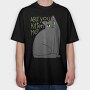 Are You Kitten Me, Tricou Oversize Barbati (Unisex)