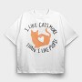 I Like Cats More Than I Like People, Tricou Oversize Barbati (Unisex)