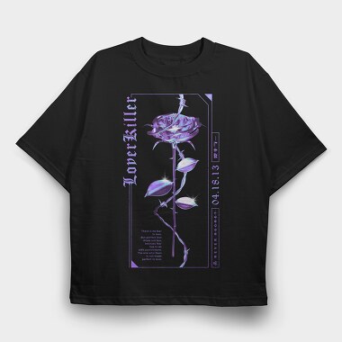 Rose Lover Killer, Tricou Oversize Barbati (Unisex)