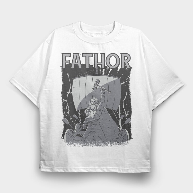 Fathor Viking, Tricou Oversize Barbati (Unisex)