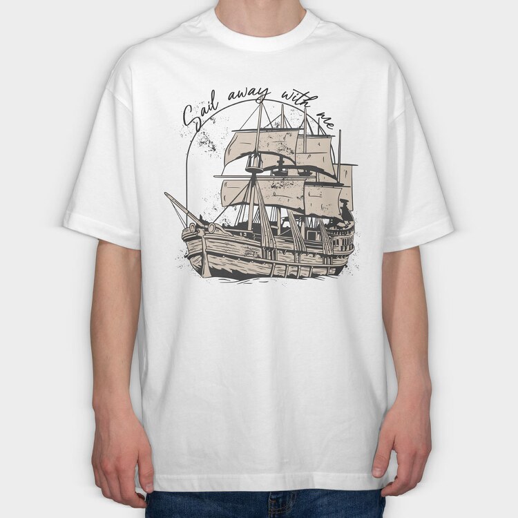 Sail Away With Me, Tricou Oversize Barbati (Unisex)