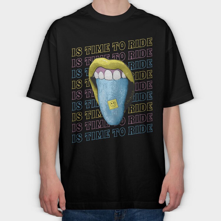 Is Time to Ride, Tricou Oversize Barbati (Unisex)