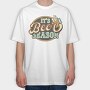 It Is Beer Season, Tricou Oversize Barbati (Unisex)