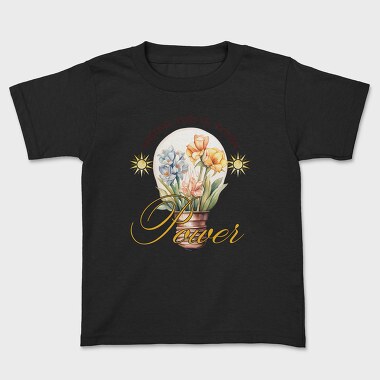 Being You Is Your Power, Tricou Copii