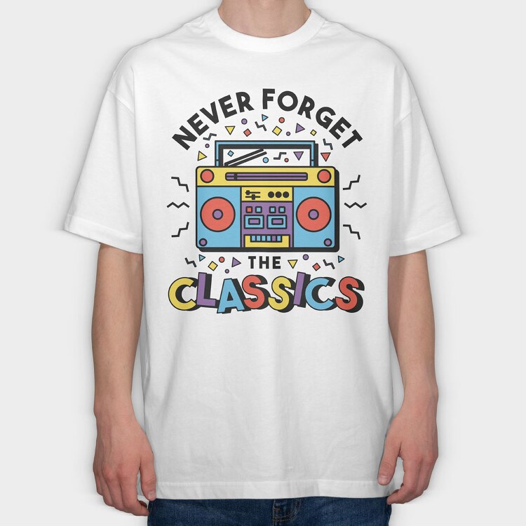 Never Forget Classic, Tricou Oversize Barbati (Unisex)