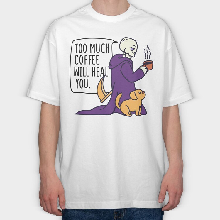 Coffee Will Heal You, Tricou Oversize Barbati (Unisex)