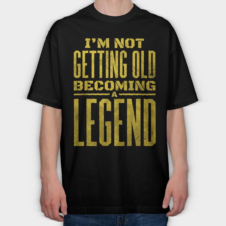 Becoming a Legend, Tricou Oversize Barbati (Unisex)