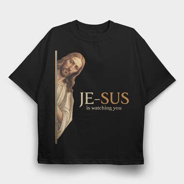 Jesus Watching You, Tricou Oversize Barbati (Unisex)