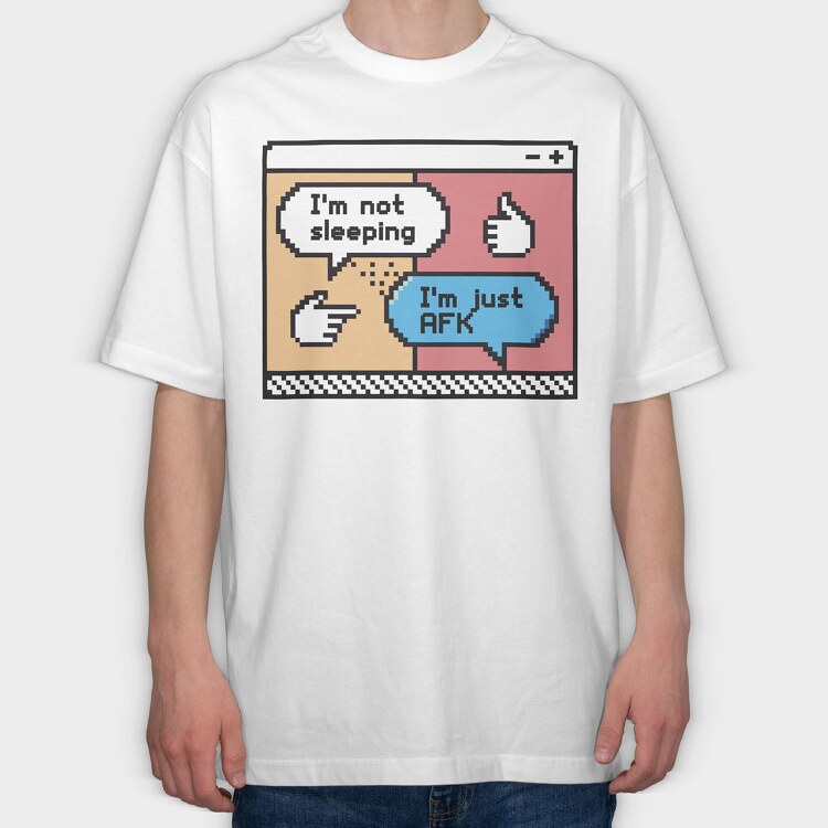 Not Sleepinj Just Afk, Tricou Oversize Barbati (Unisex)