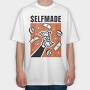 Selfmade, Tricou Oversize Barbati (Unisex)