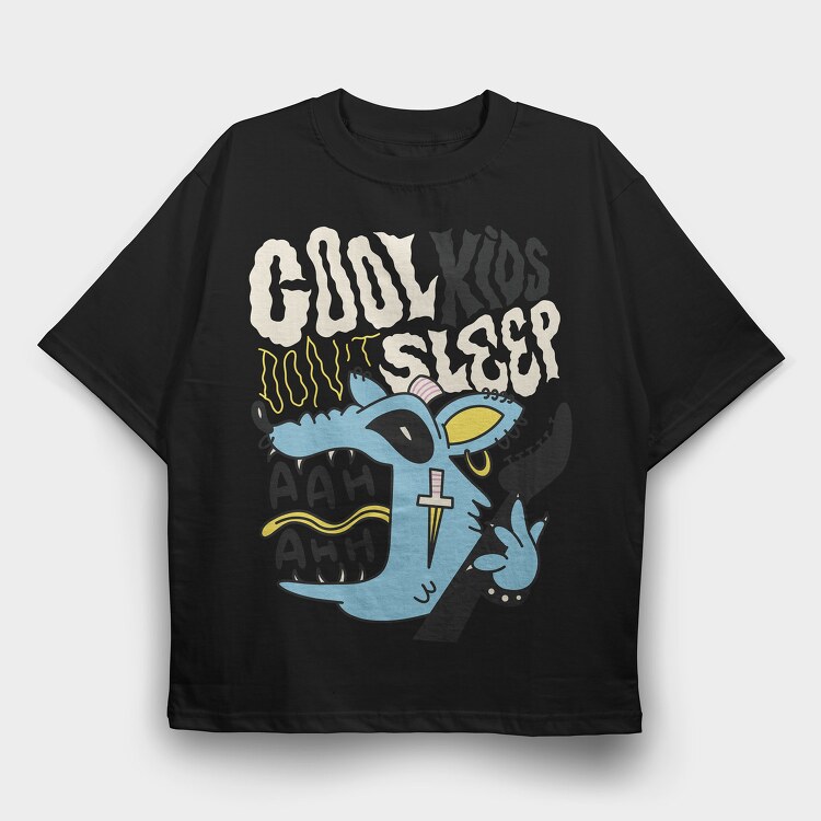 Cool Kids Dont Sleeep, Tricou Oversize Barbati (Unisex)