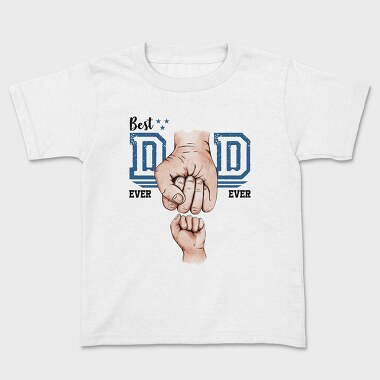 Best Dad 1, Tricou Copii