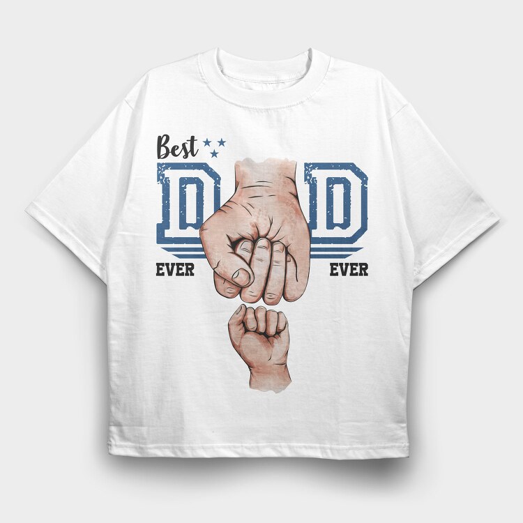 Best Dad 1, Tricou Oversize Barbati (Unisex)