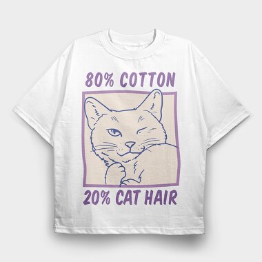 Cotton and Cat Hair, Tricou Oversize Barbati (Unisex)