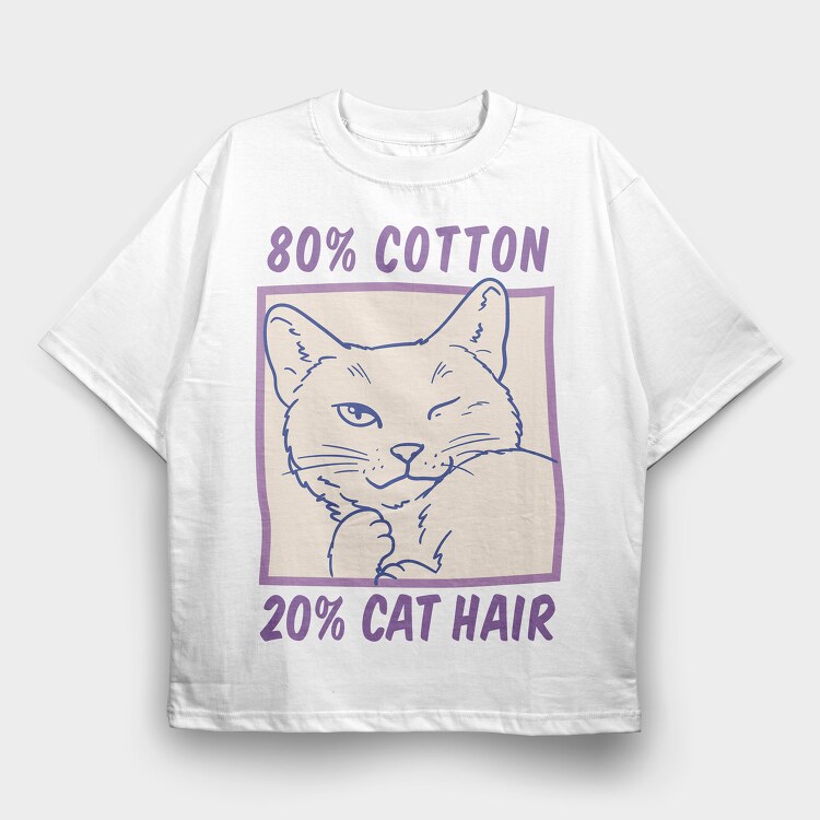 Cotton and Cat Hair, Tricou Oversize Barbati (Unisex)